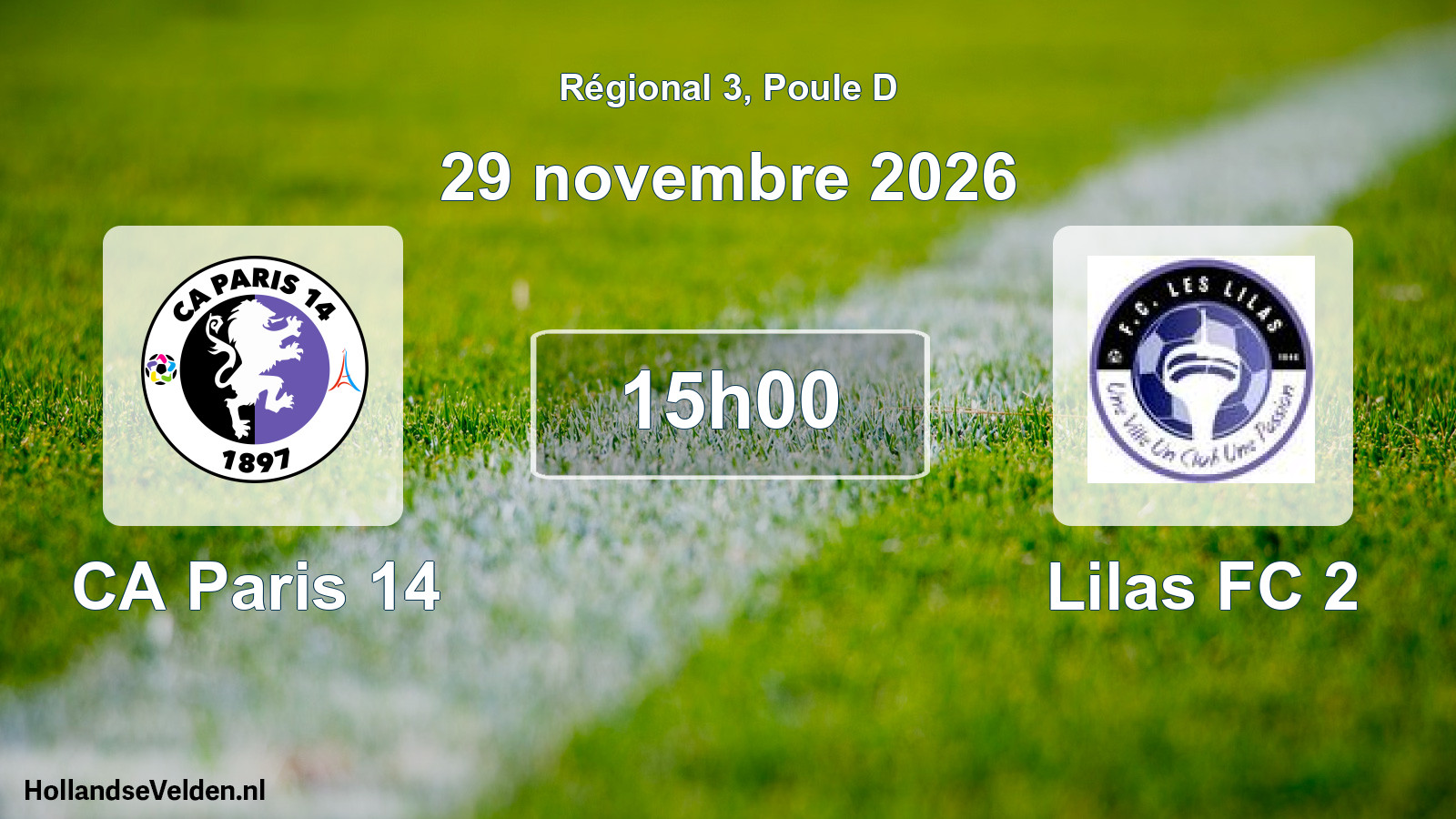 Match programmé: CA Paris 14 - Lilas FC 2 (29 novembre 2026)