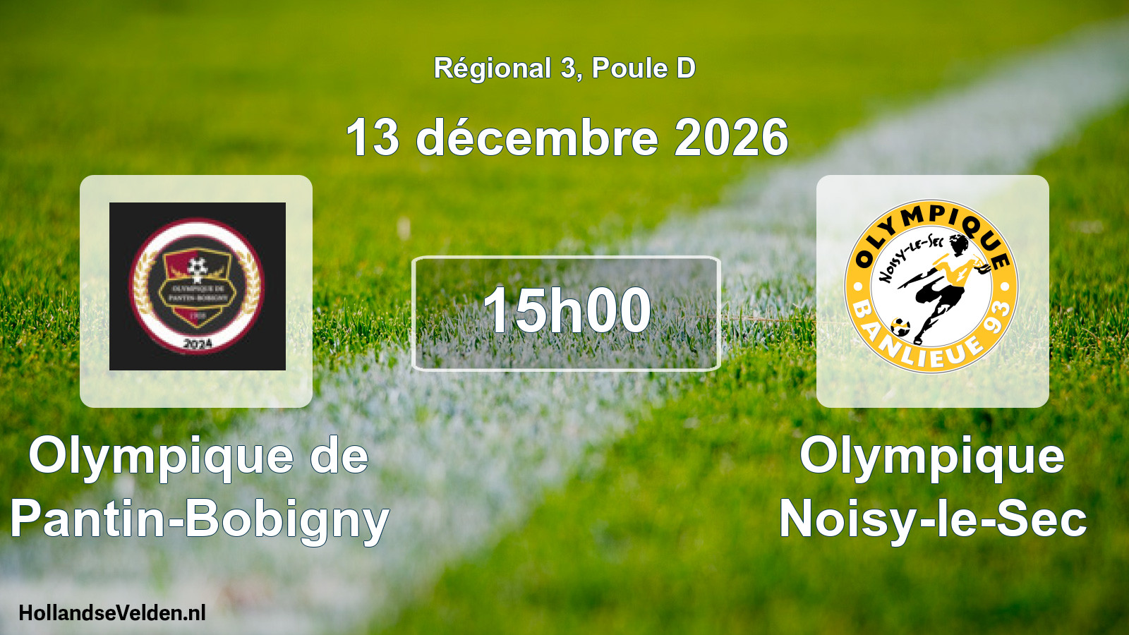 Scheduled Match: Olympique de Pantin-Bobigny - Olympique Noisy-le-Sec (13 December 2026)