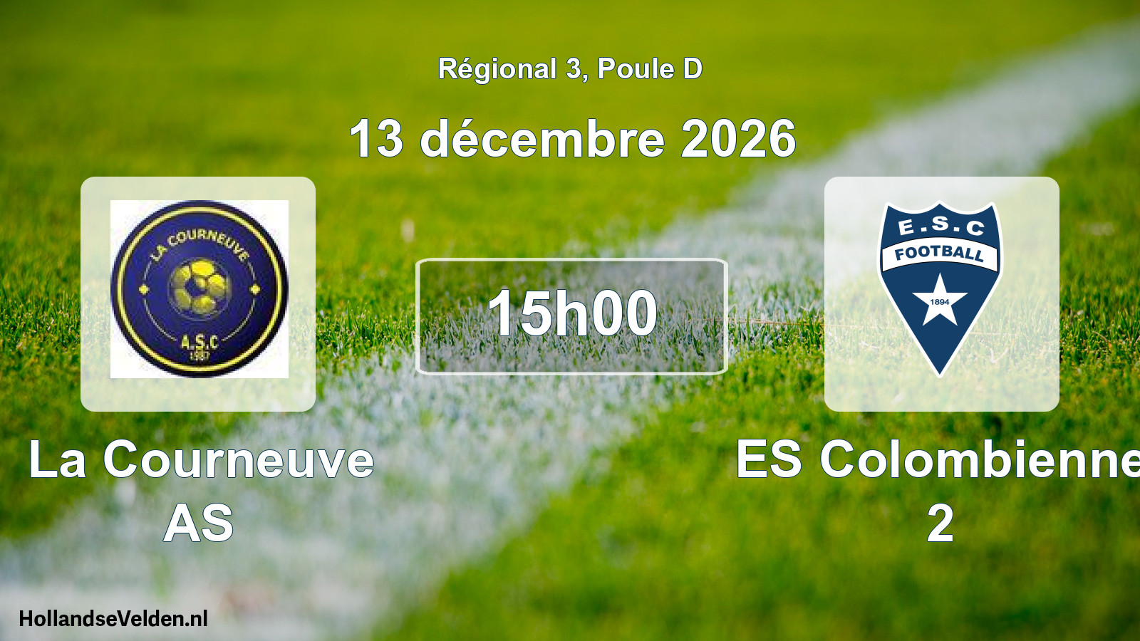 Match programmé: La Courneuve AS - ES Colombienne 2 (13 décembre 2026)