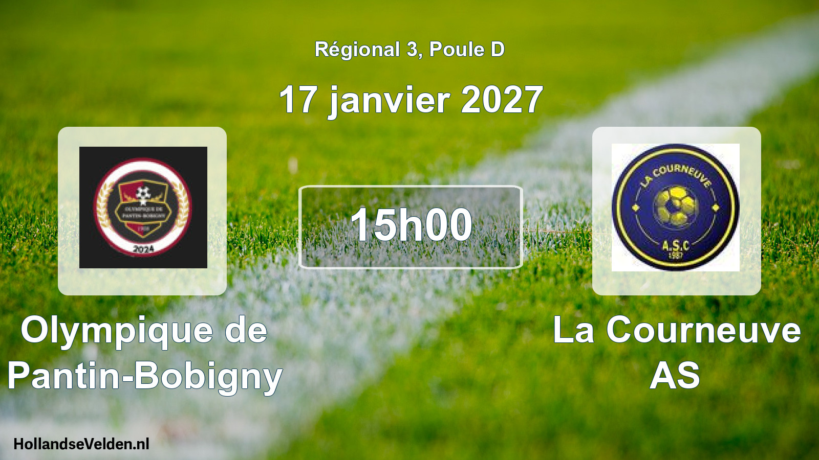 Scheduled Match: Olympique de Pantin-Bobigny - La Courneuve AS (17 January 2027)