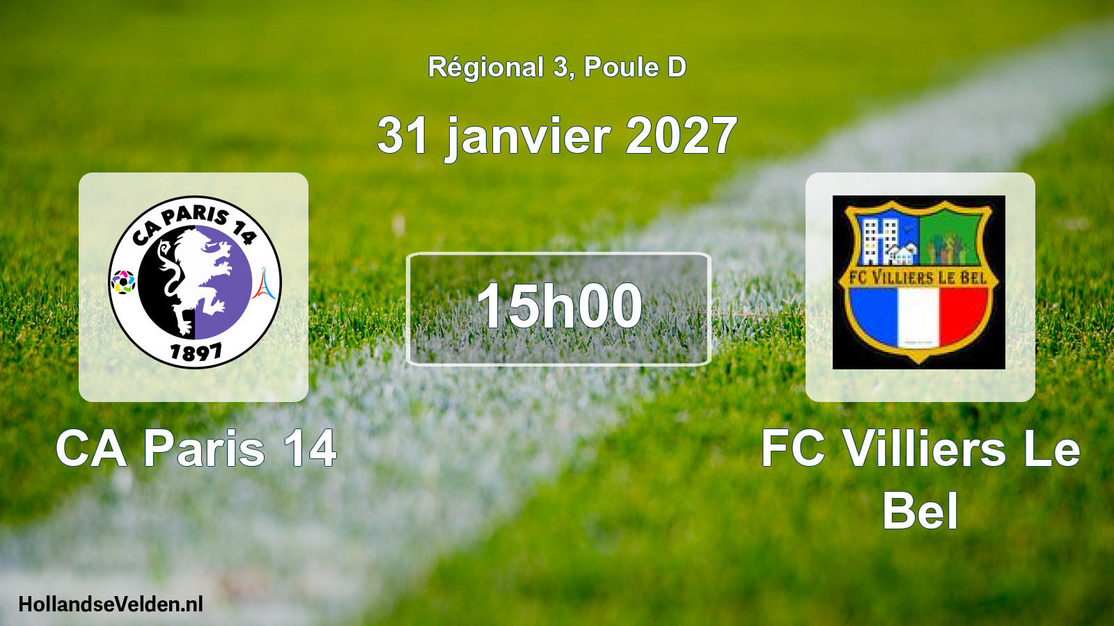 Match programmé: CA Paris 14 - FC Villiers Le Bel (31 janvier 2027)
