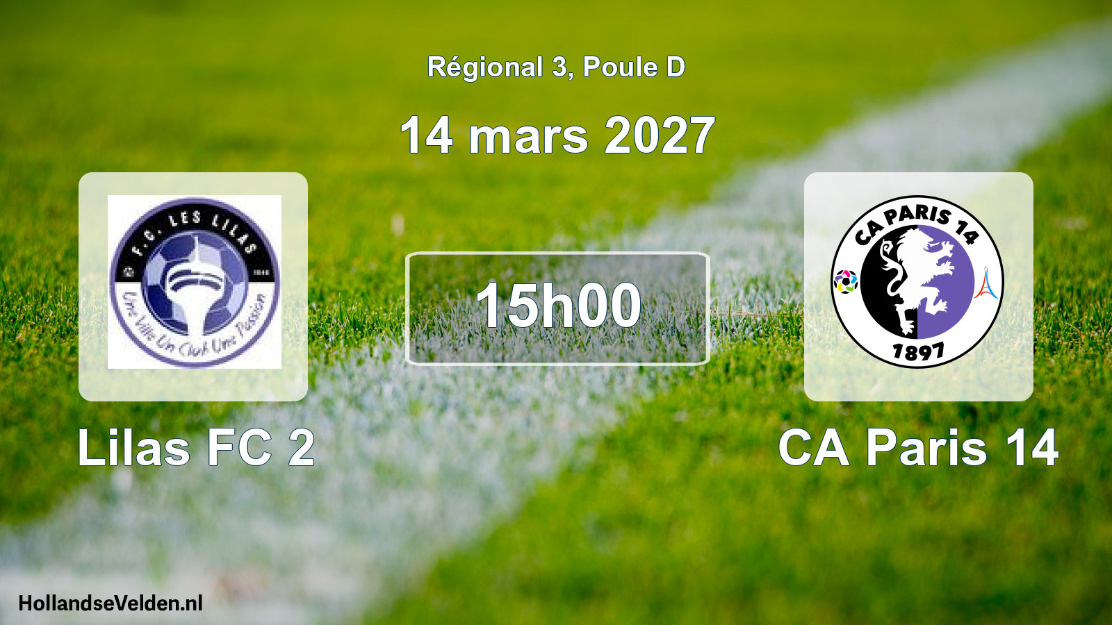 Scheduled Match: Lilas FC 2 - CA Paris 14 (14 March 2027)