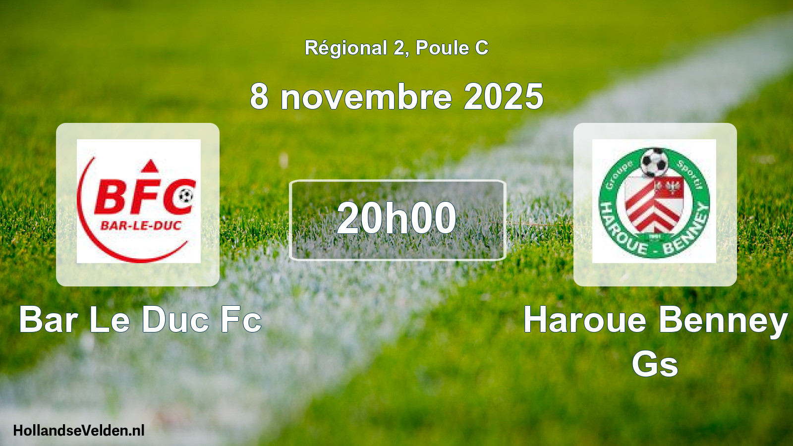 Geplande wedstrijd: Bar Le Duc Fc - Haroue Benney Gs (8 novembre 2025)