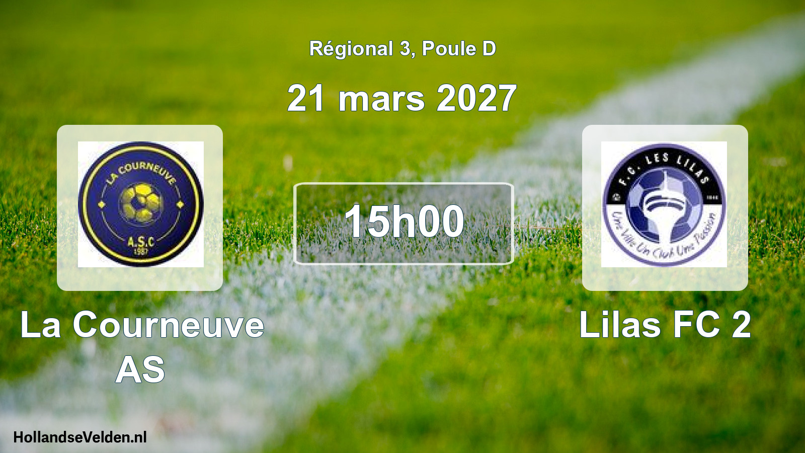 Scheduled Match: La Courneuve AS - Lilas FC 2 (21 March 2027)