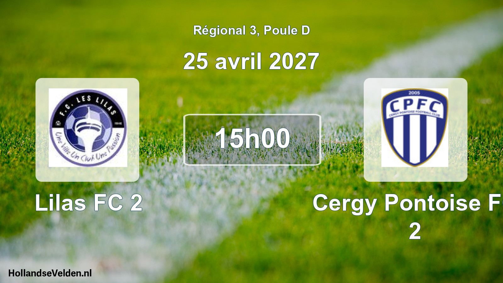 Scheduled Match: Lilas FC 2 - Cergy Pontoise FC 2 (25 April 2027)
