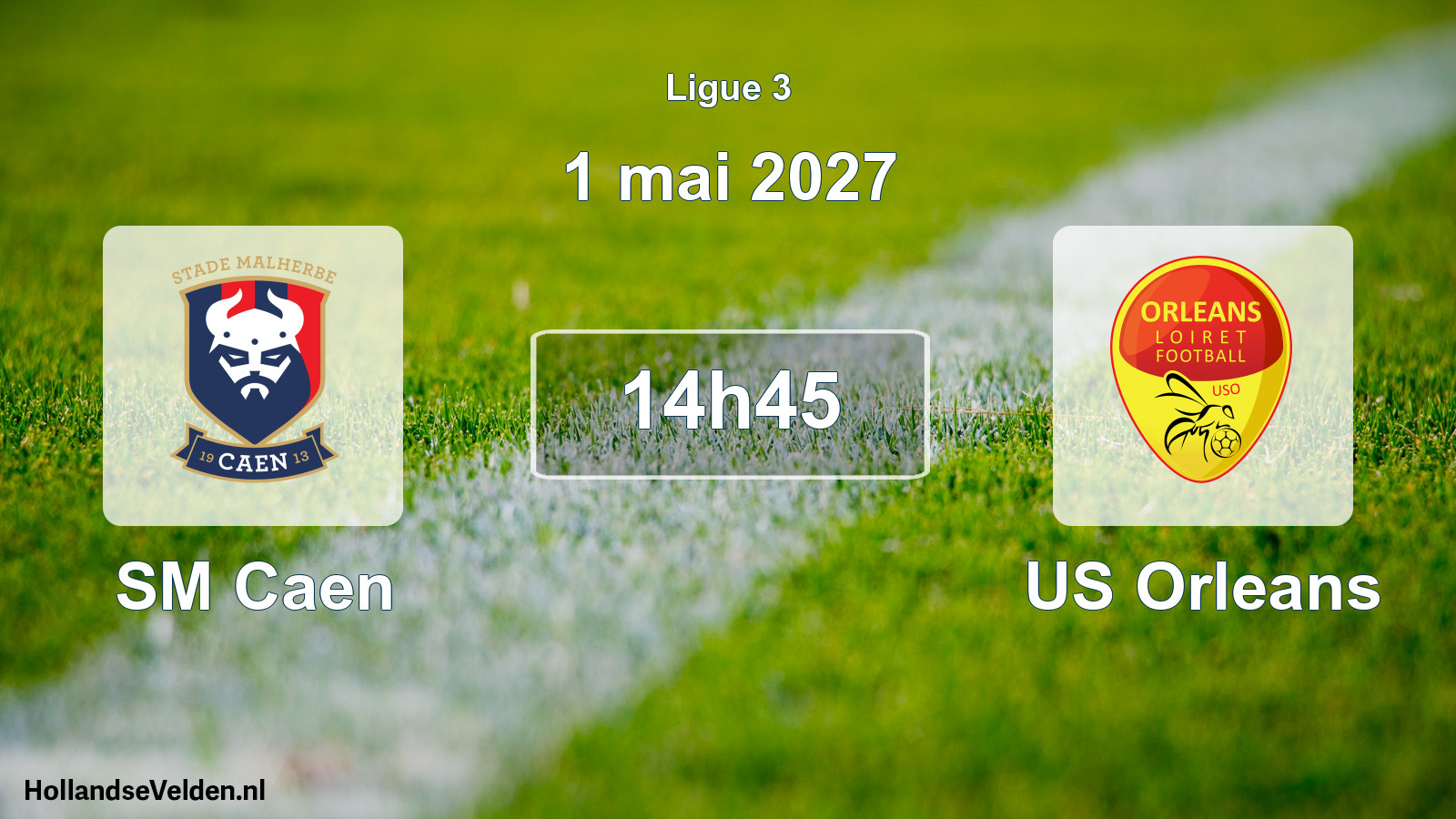 Scheduled Match: SM Caen - US Orleans (1 May 2027)