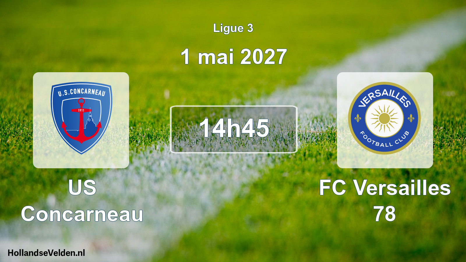 Scheduled Match: US Concarneau - FC Versailles 78 (1 May 2027)