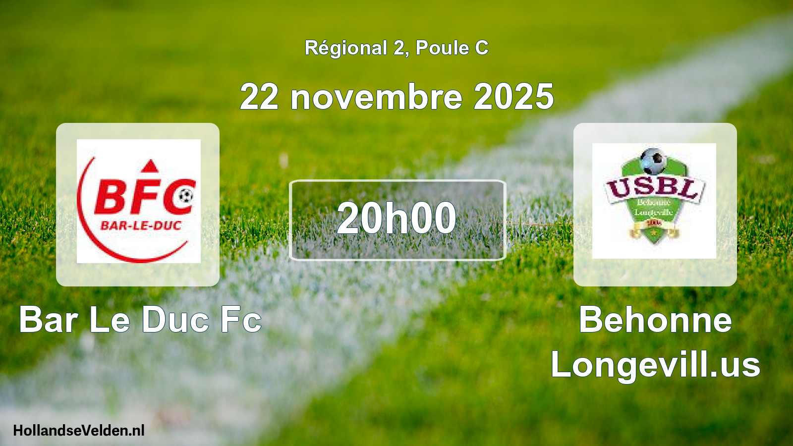 Scheduled Match: Bar Le Duc Fc - Behonne Longevill.us (22 November 2025)