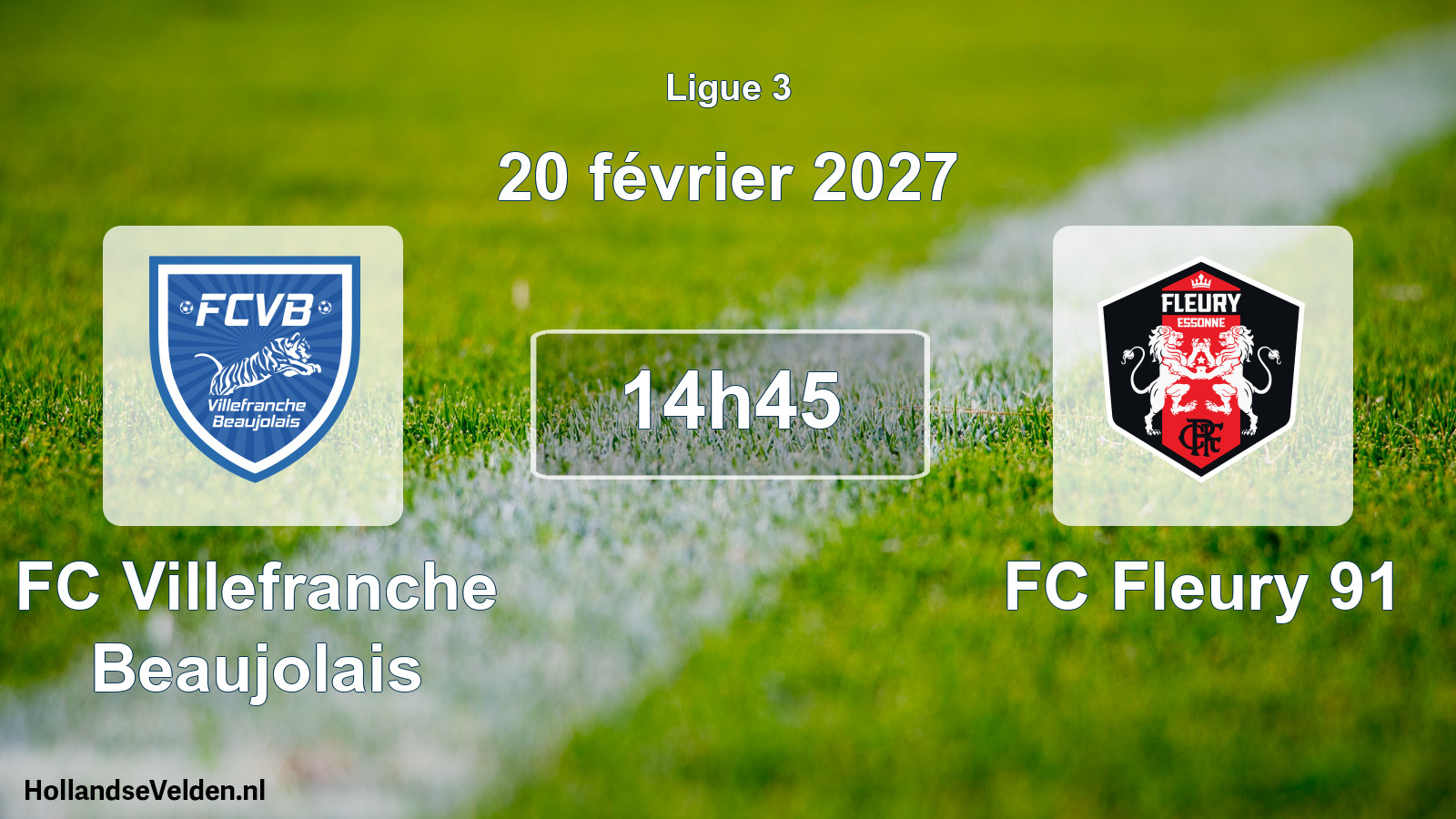 Scheduled Match: FC Villefranche Beaujolais - FC Fleury 91 (20 February 2027)