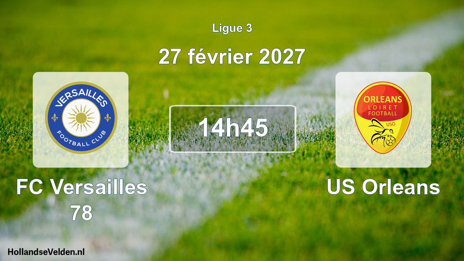 Scheduled Match: FC Versailles 78 - US Orleans (27 February 2027)