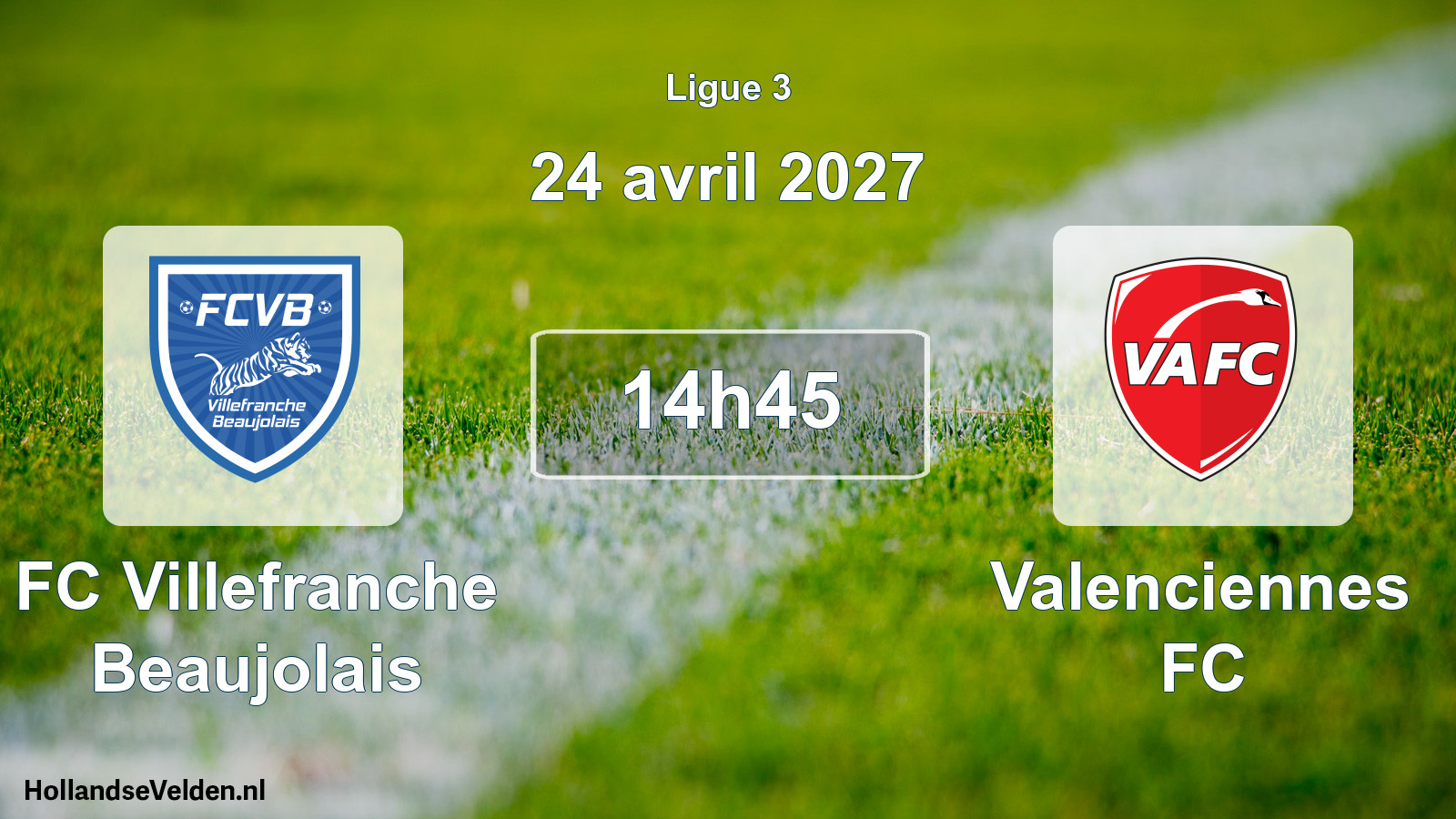 Scheduled Match: FC Villefranche Beaujolais - Valenciennes FC (24 April 2027)