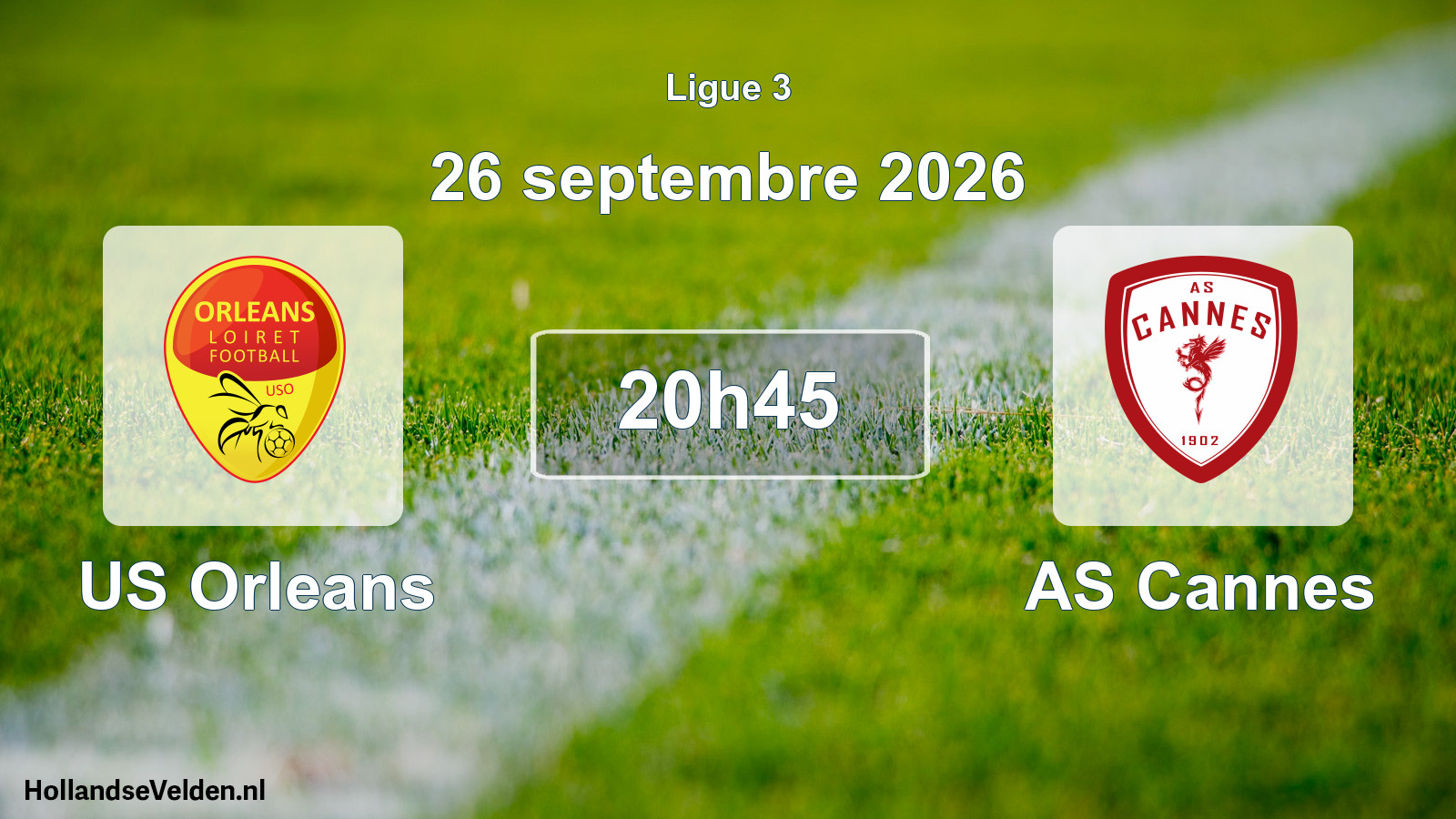 Scheduled Match: US Orleans - AS Cannes (26 September 2026)