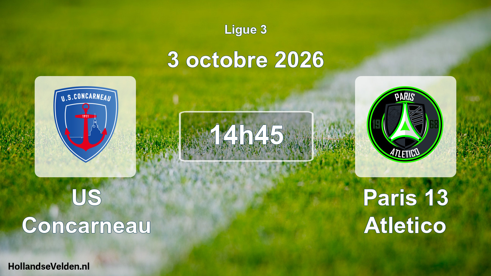 Scheduled Match: US Concarneau - Paris 13 Atletico (3 October 2026)