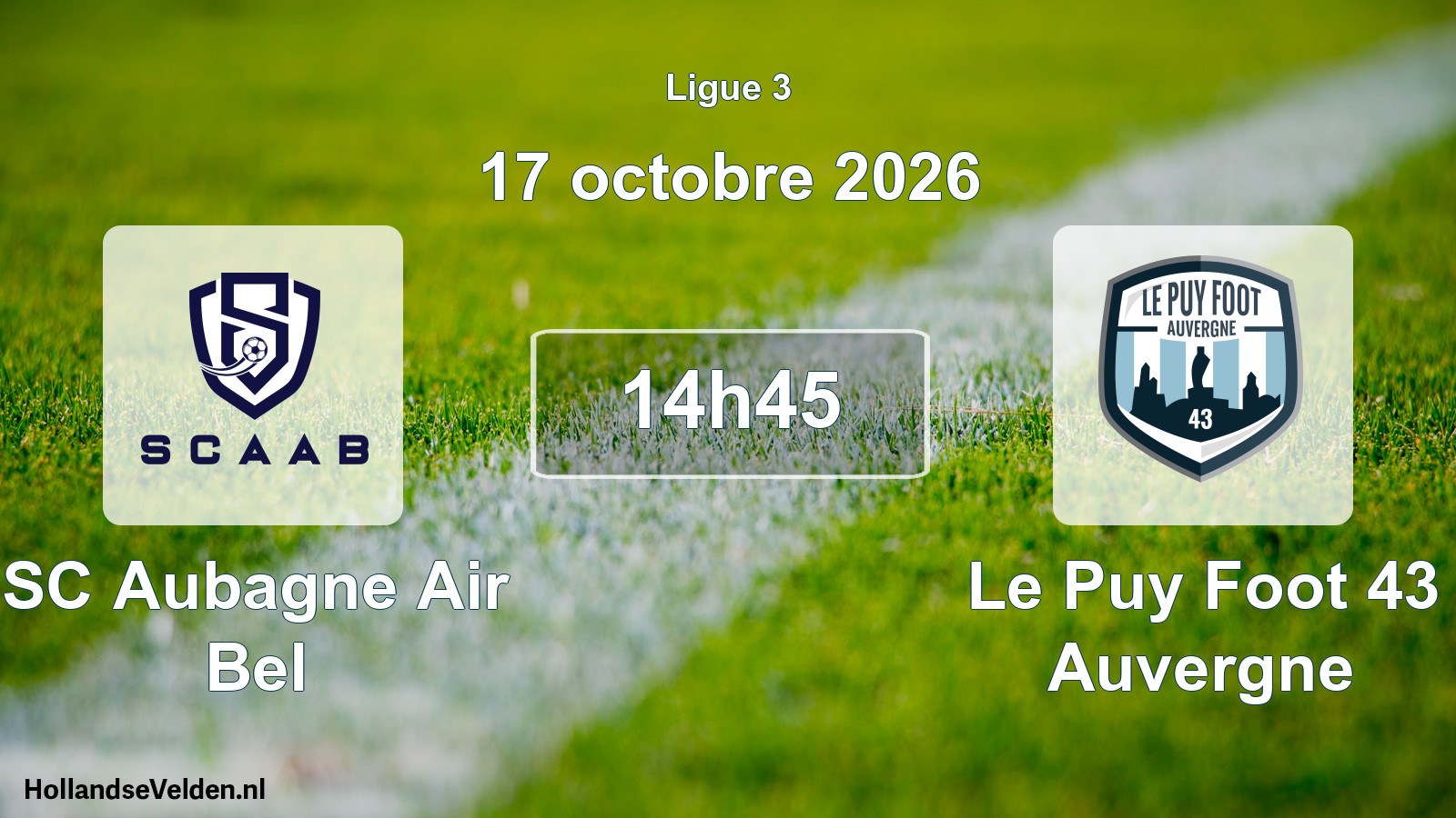 Scheduled Match: SC Aubagne Air Bel - Le Puy Foot 43 Auvergne (17 October 2026)