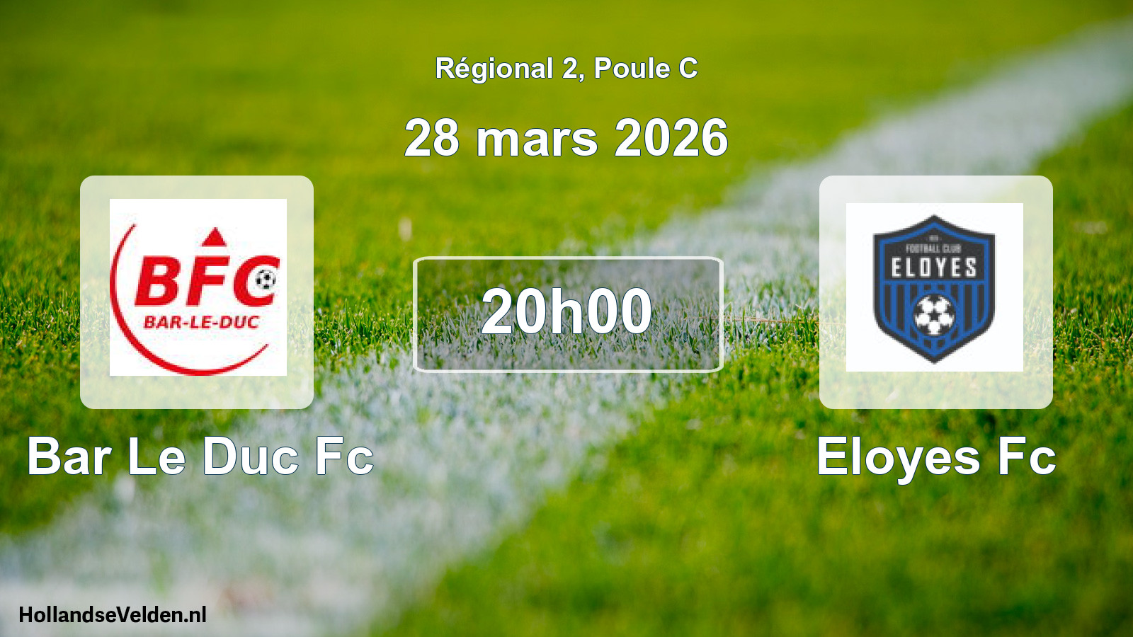 Scheduled Match: Bar Le Duc Fc - Eloyes Fc (28 March 2026)
