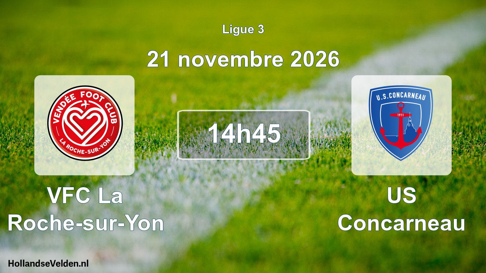 Scheduled Match: VFC La Roche-sur-Yon - US Concarneau (21 November 2026)