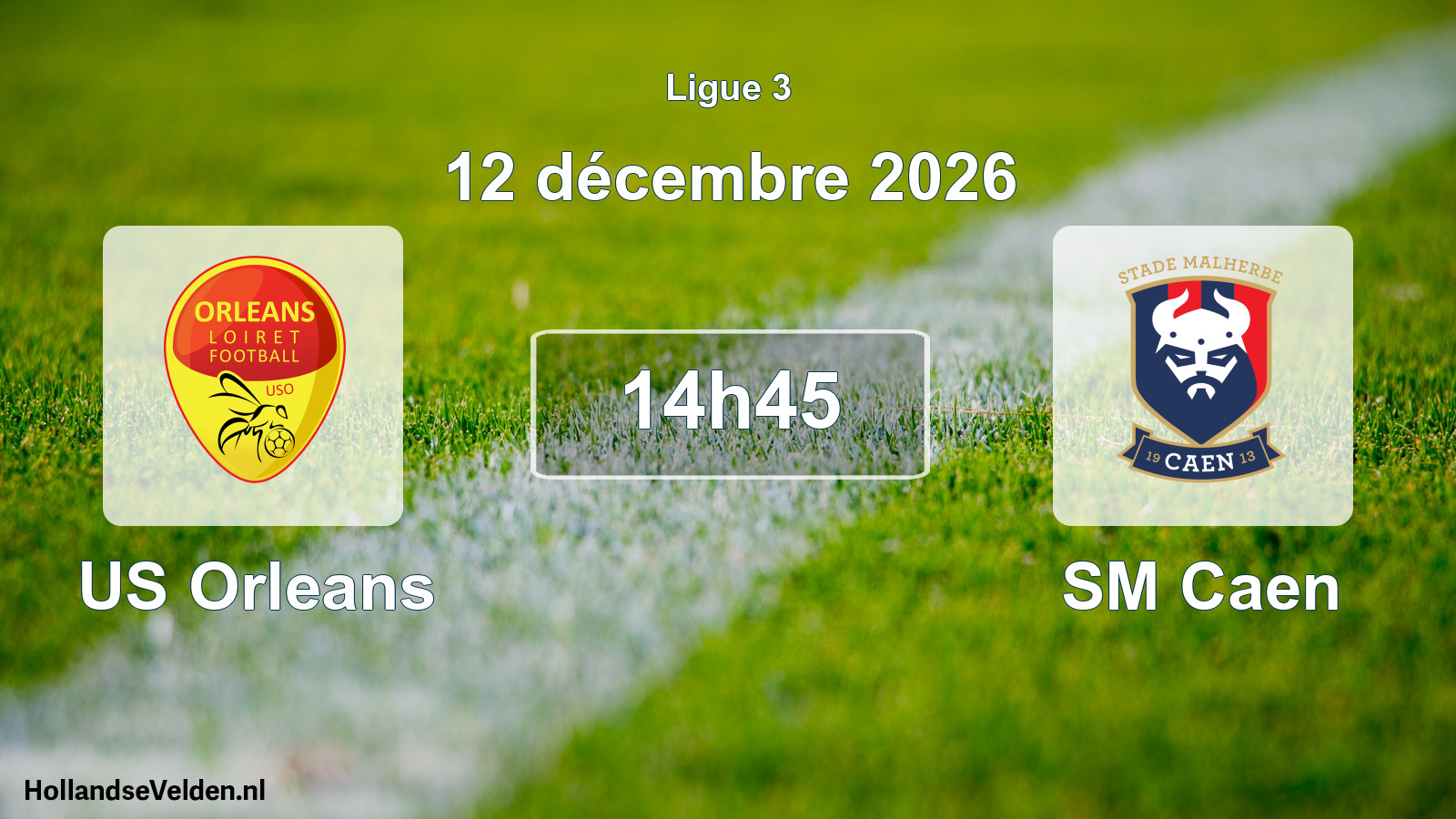 Scheduled Match: US Orleans - SM Caen (12 December 2026)