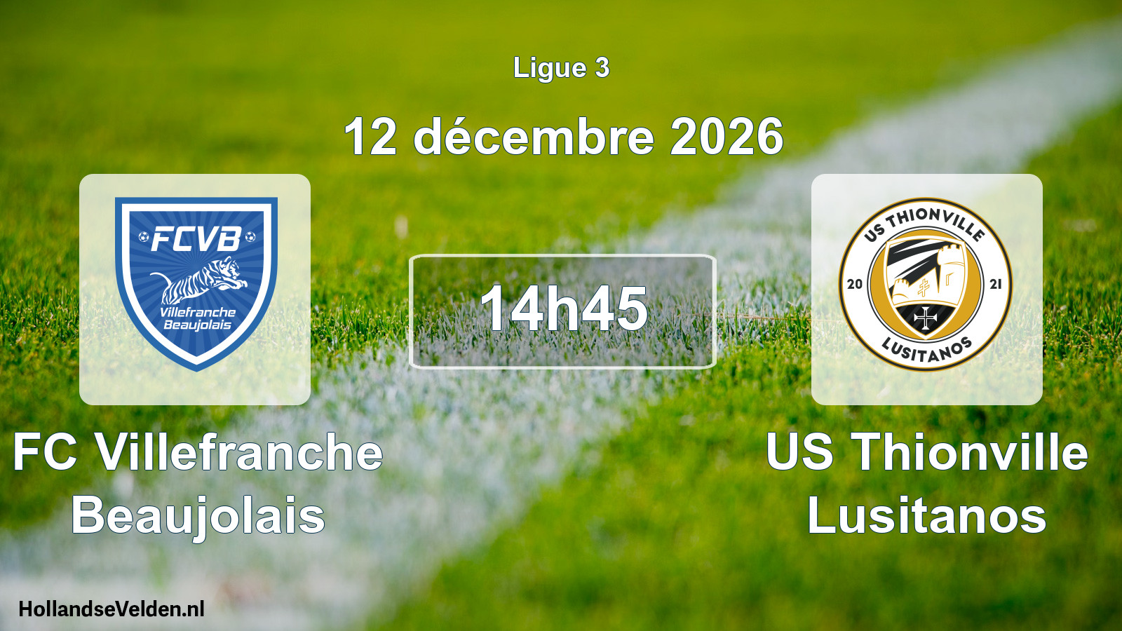 Scheduled Match: FC Villefranche Beaujolais - US Thionville Lusitanos (12 December 2026)
