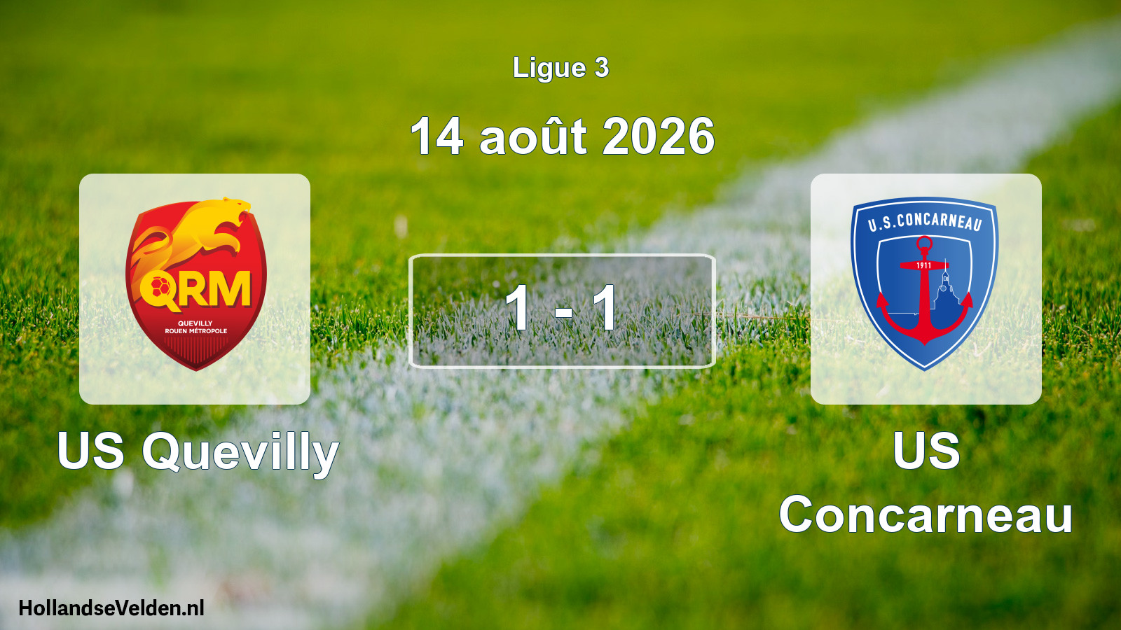 Total number of matches played: US Quevilly - US Concarneau 1 - 1 (14 August 2026)