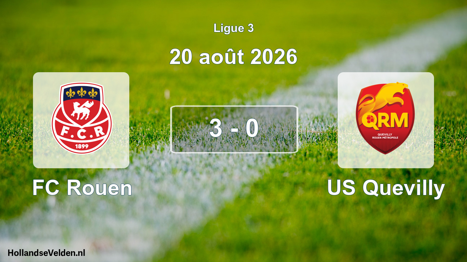 Total number of matches played: FC Rouen - US Quevilly 3 - 0 (20 August 2026)