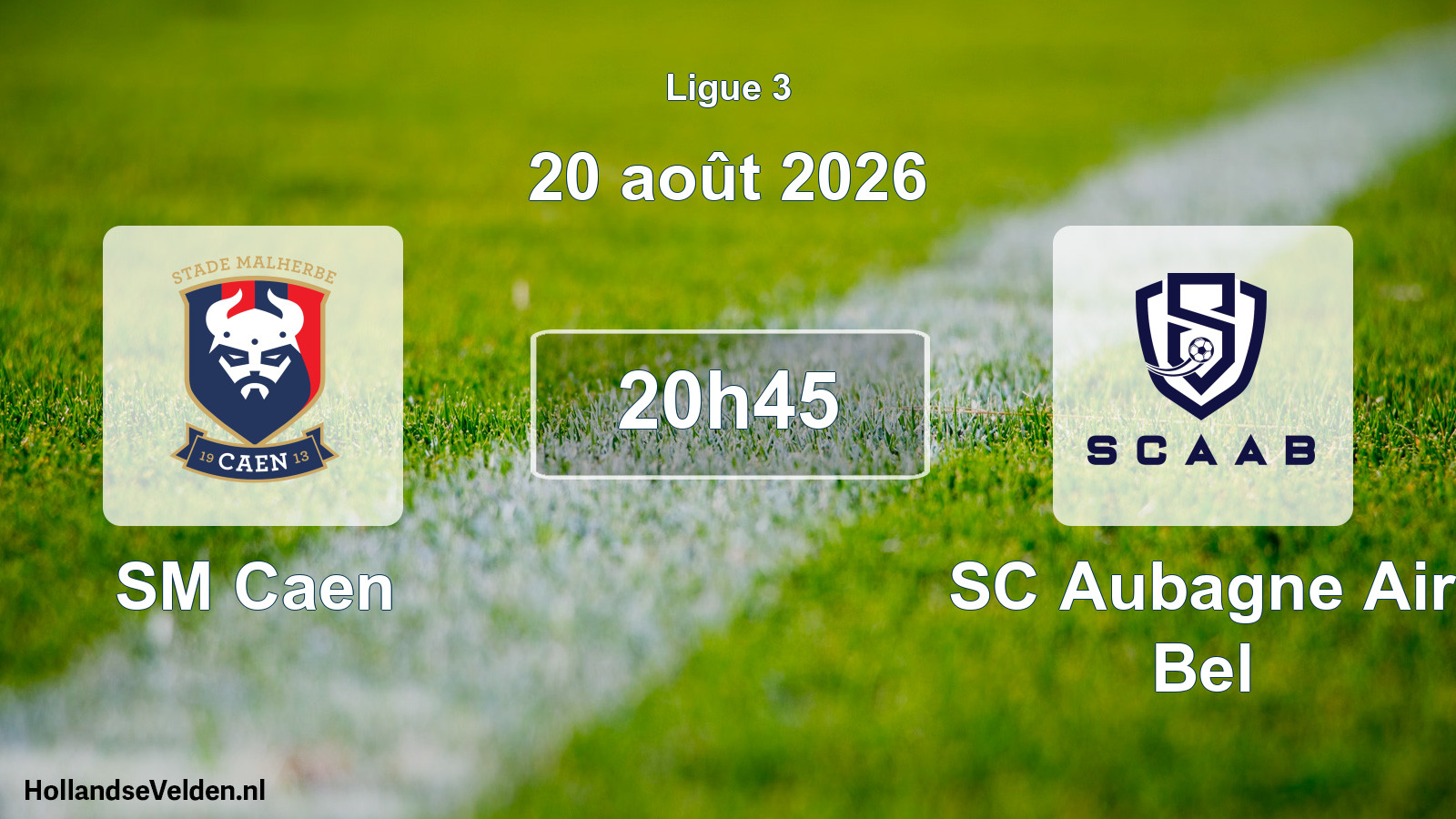 Total number of matches played: SM Caen - SC Aubagne Air Bel 1 - 0 (20 August 2026)