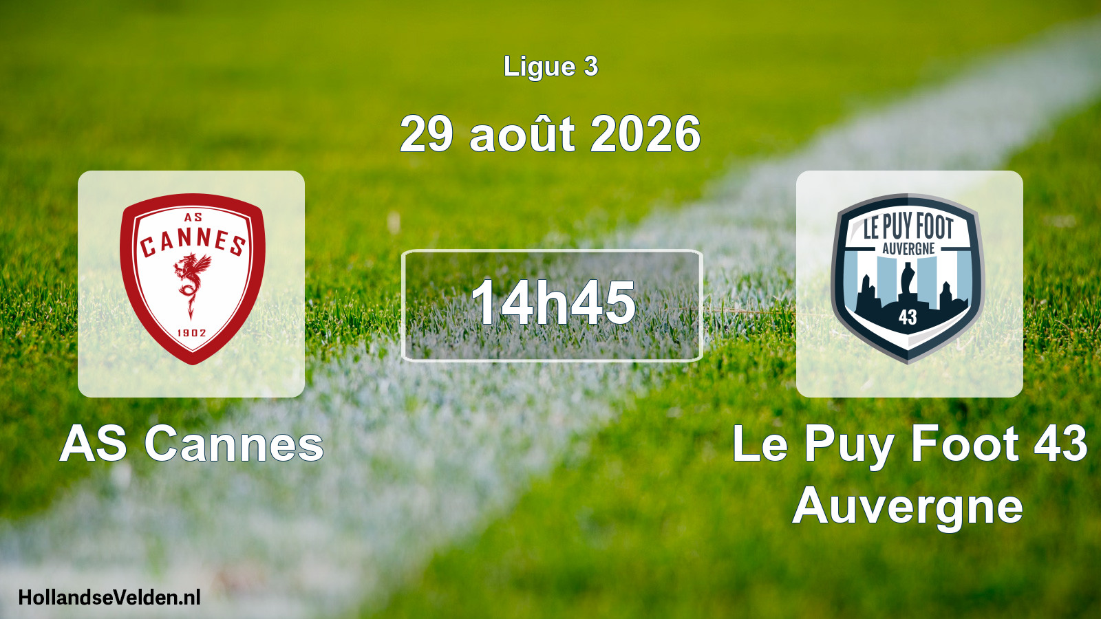 Scheduled Match: AS Cannes - Le Puy Foot 43 Auvergne (29 August 2026)