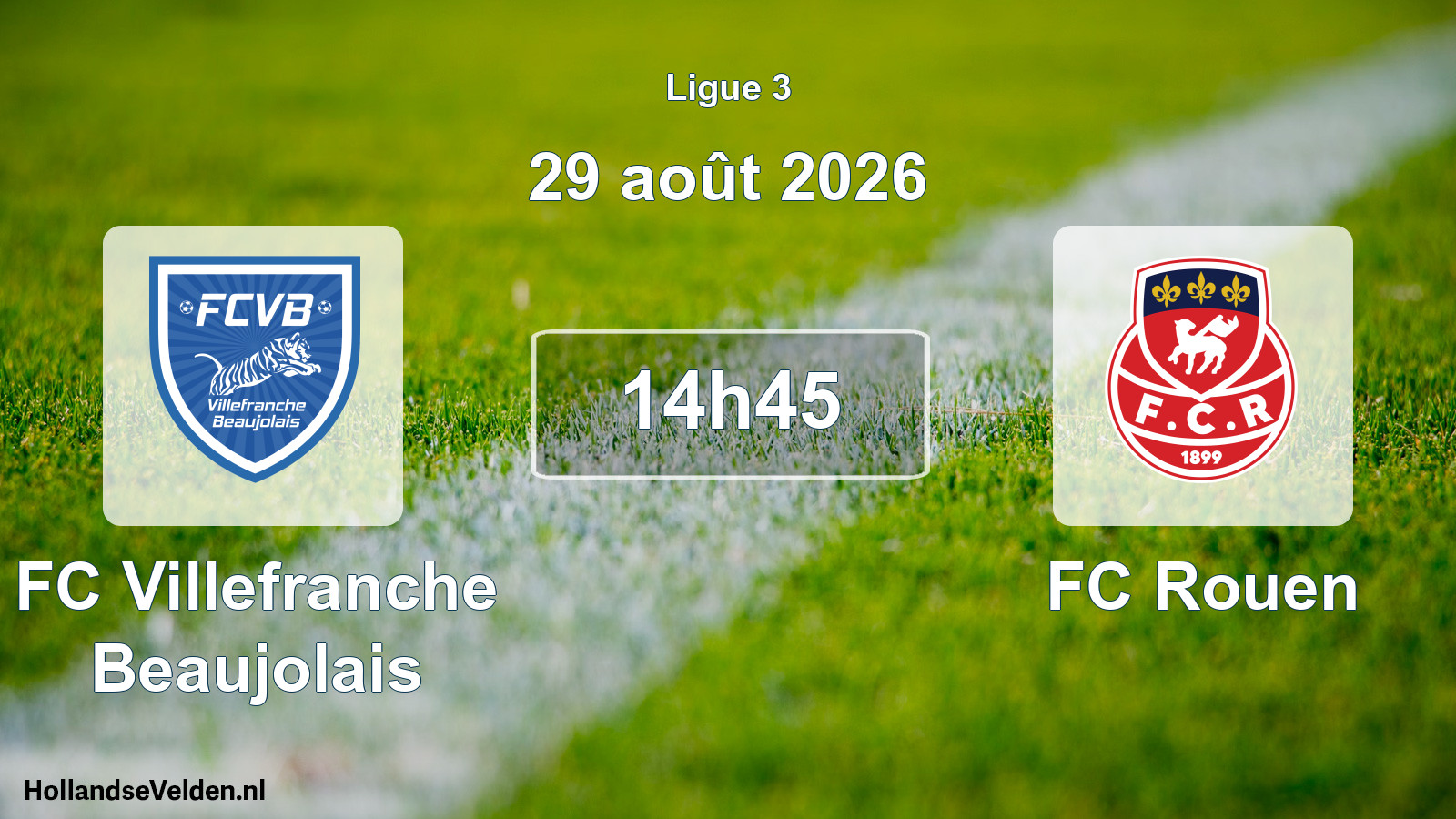 Scheduled Match: FC Villefranche Beaujolais - FC Rouen (29 August 2026)