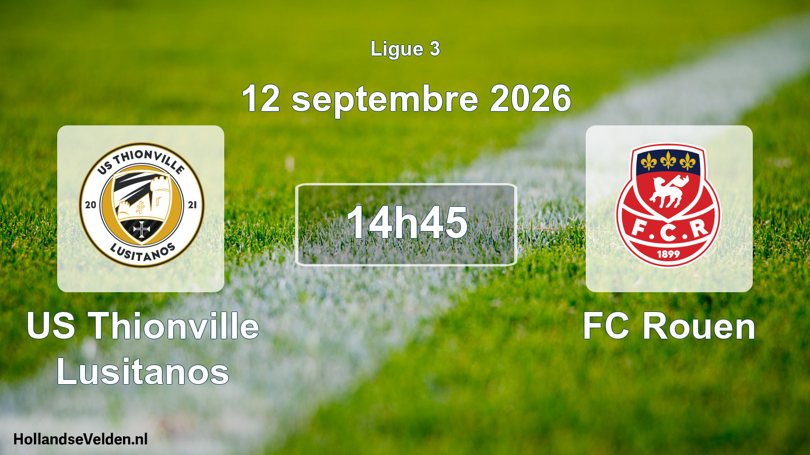 Scheduled Match: US Thionville Lusitanos - FC Rouen (12 September 2026)