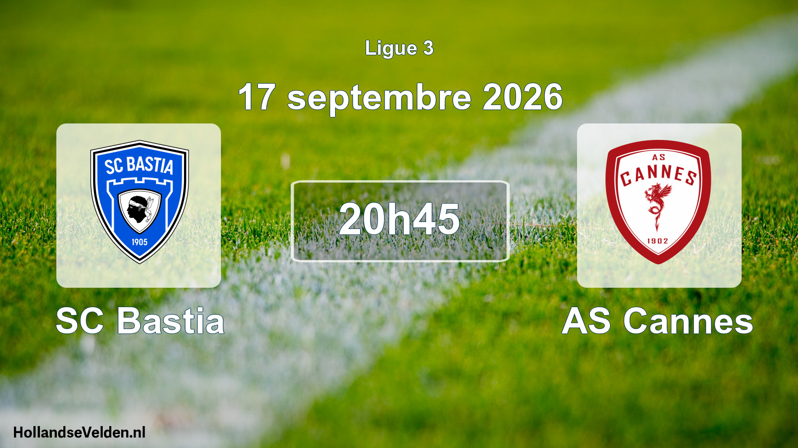 Match programmé: SC Bastia - AS Cannes (17 septembre 2026)