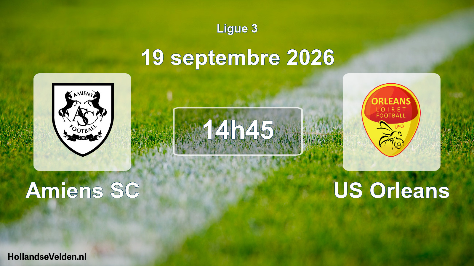 Match programmé: Amiens SC - US Orleans (19 septembre 2026)