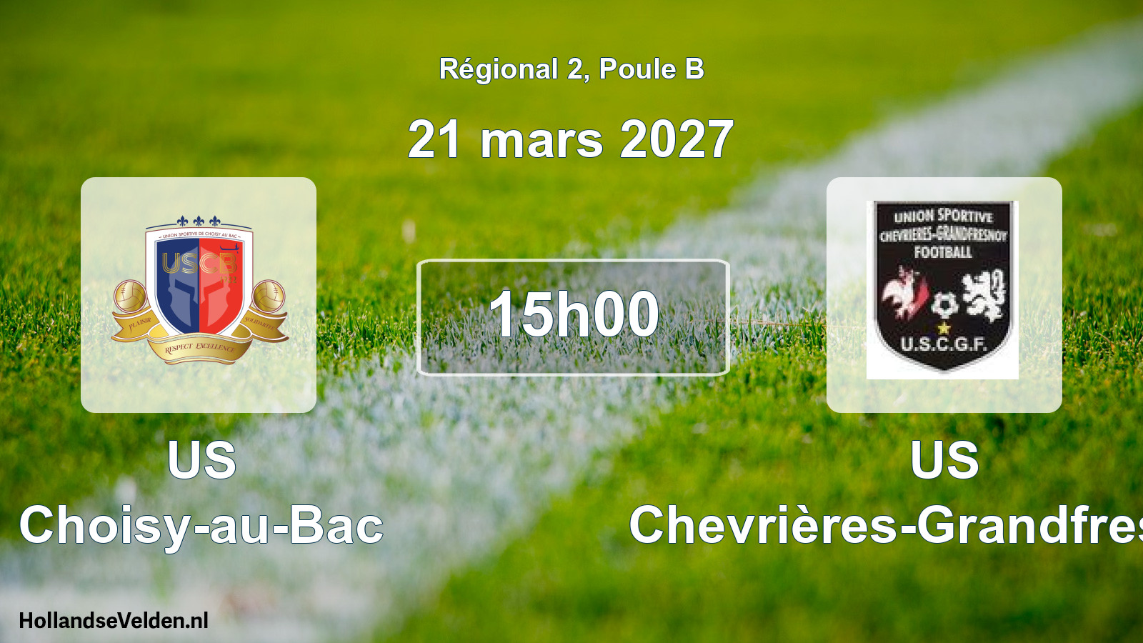 Scheduled Match: US Choisy-au-Bac - US Chevrières-Grandfresnoy (21 March 2027)