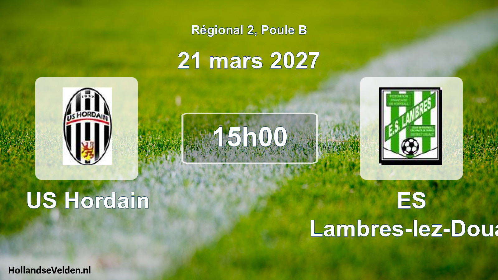 Scheduled Match: US Hordain - ES Lambres-lez-Douai (21 March 2027)