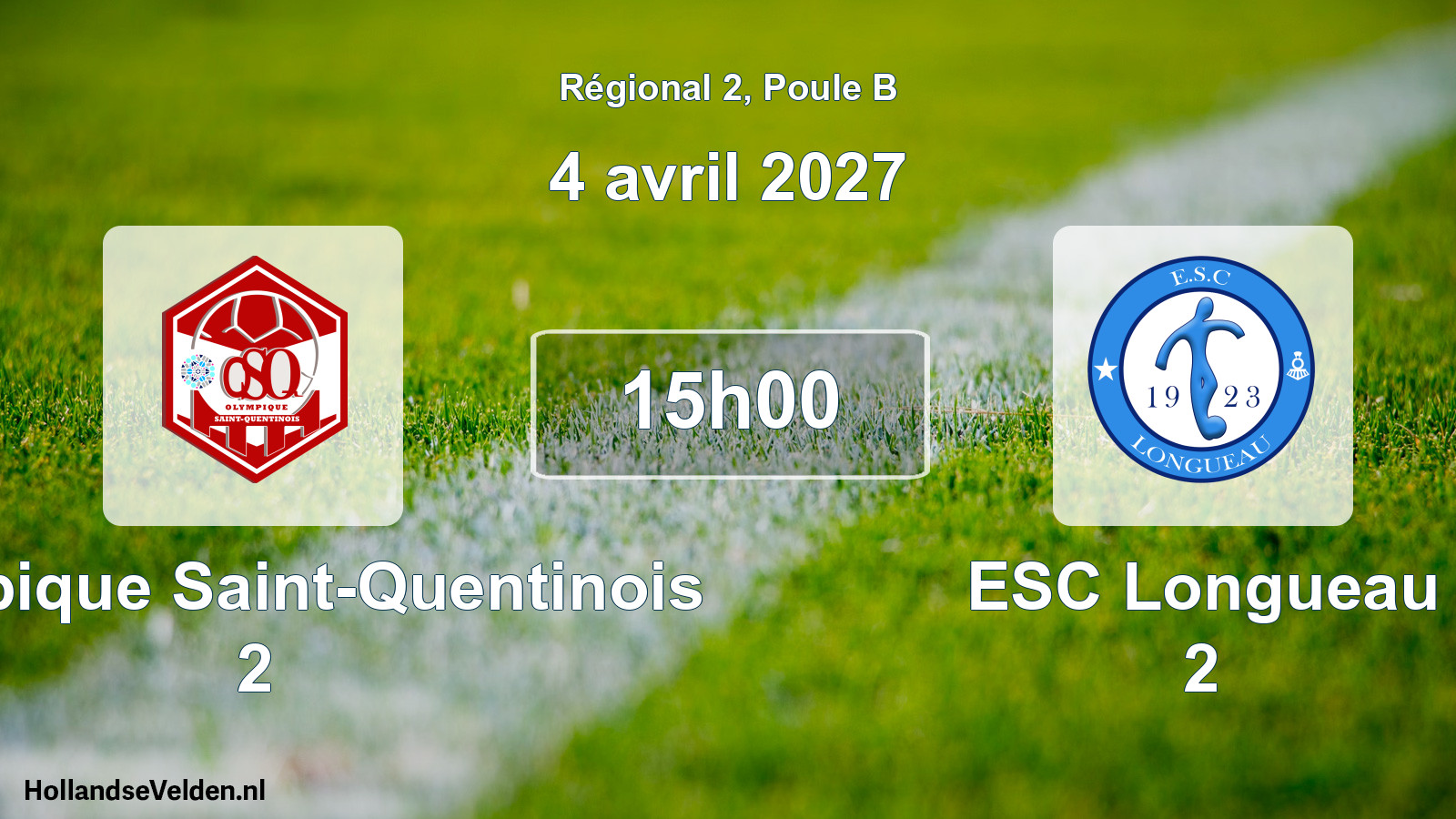 Scheduled Match: Olympique Saint-Quentinois 2 - ESC Longueau 2 (4 April 2027)