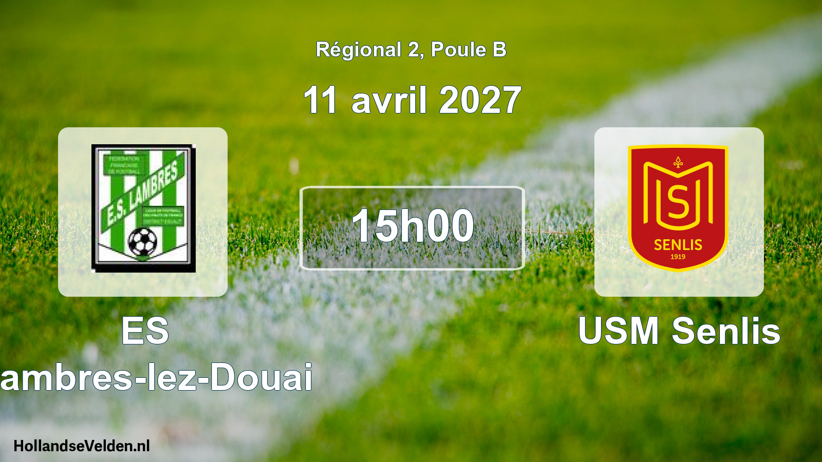 Scheduled Match: ES Lambres-lez-Douai - USM Senlis (11 April 2027)
