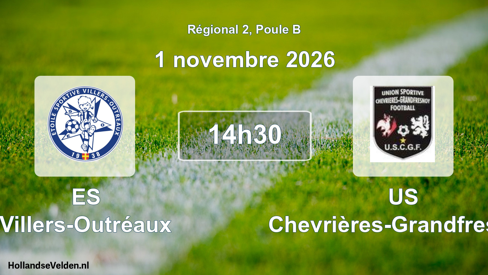 Scheduled Match: ES Villers-Outréaux - US Chevrières-Grandfresnoy (1 November 2026)