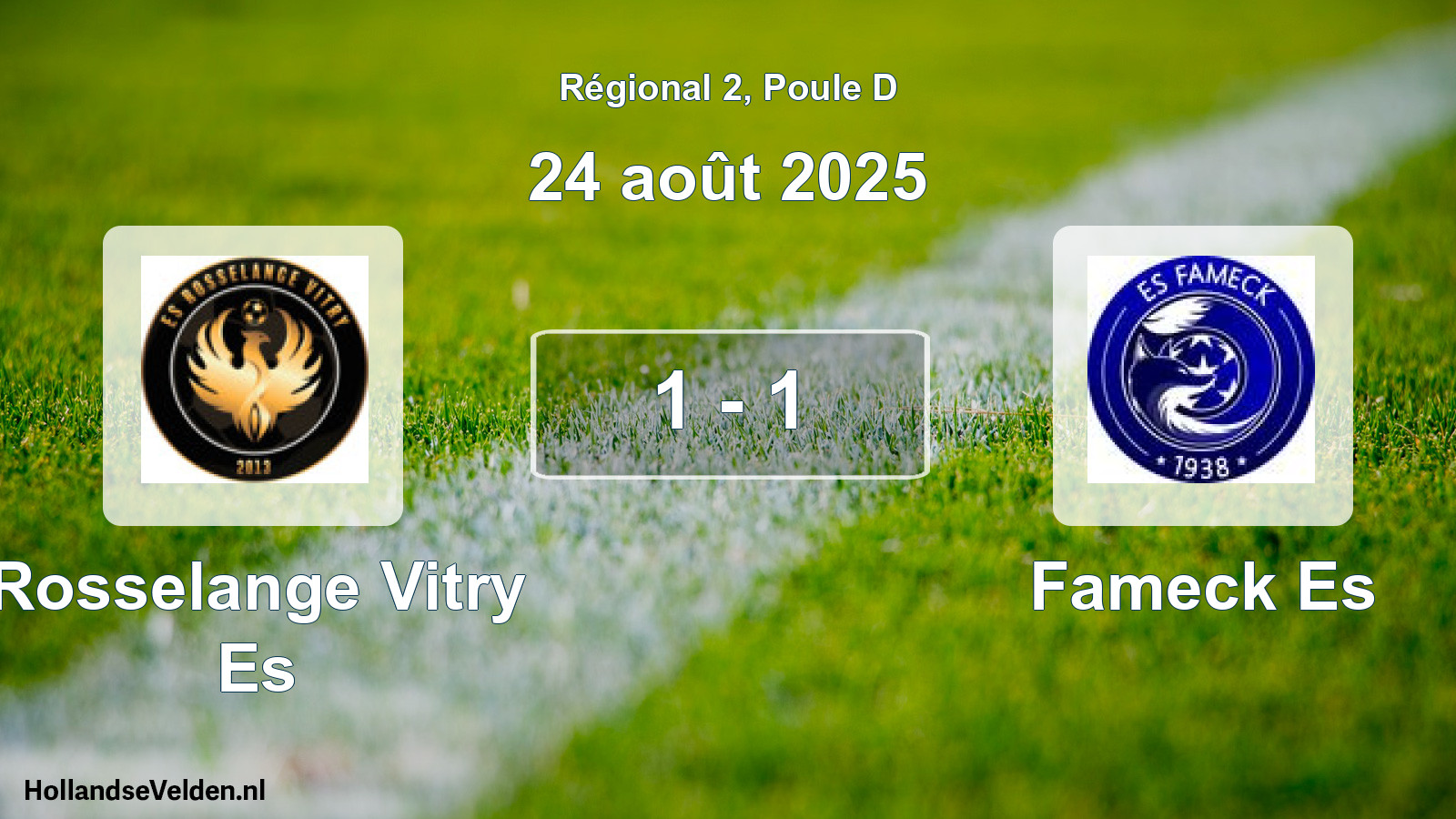 Gespeelde wedstrijd: Rosselange Vitry Es - Fameck Es 1 - 1 (24 août 2025)