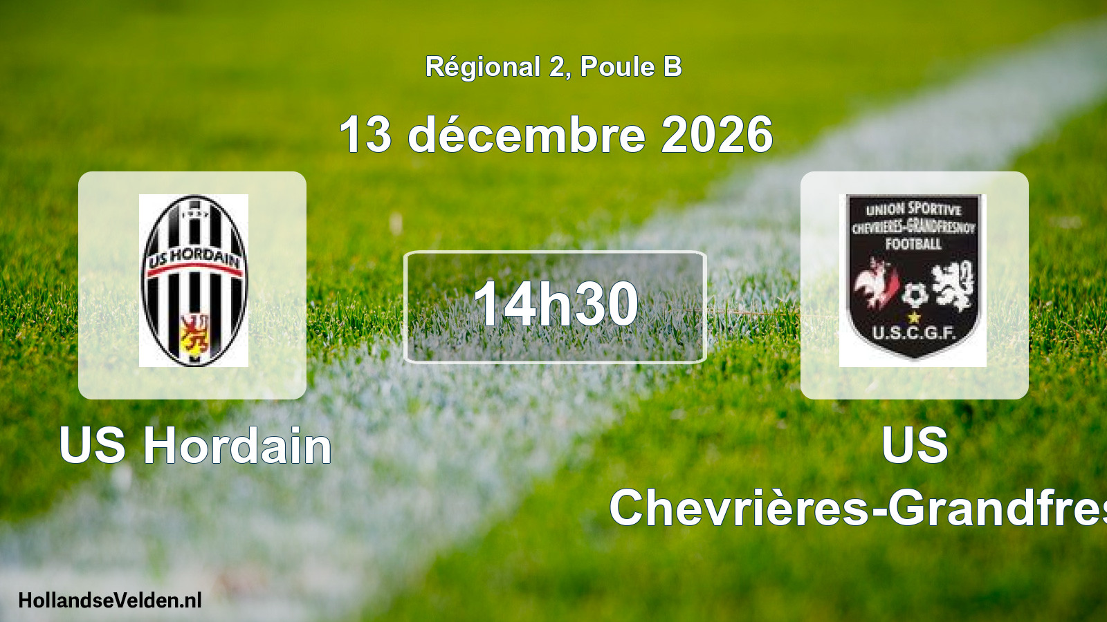 Scheduled Match: US Hordain - US Chevrières-Grandfresnoy (13 December 2026)