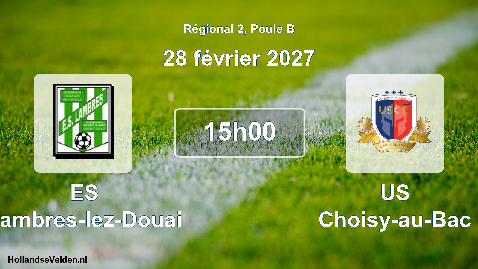 Scheduled Match: ES Lambres-lez-Douai - US Choisy-au-Bac (28 February 2027)