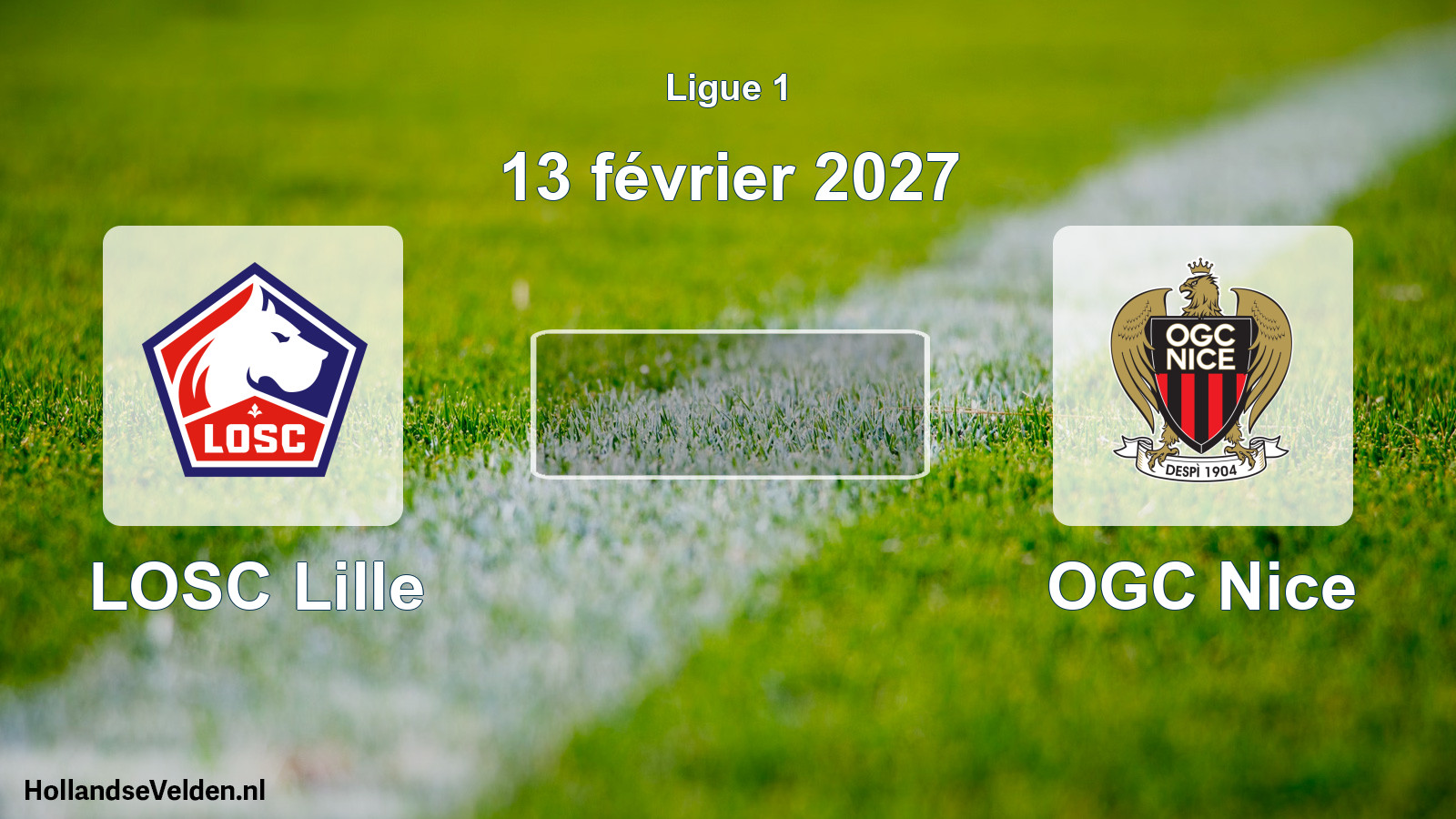 Match programmé: LOSC Lille - OGC Nice (13 février 2027)