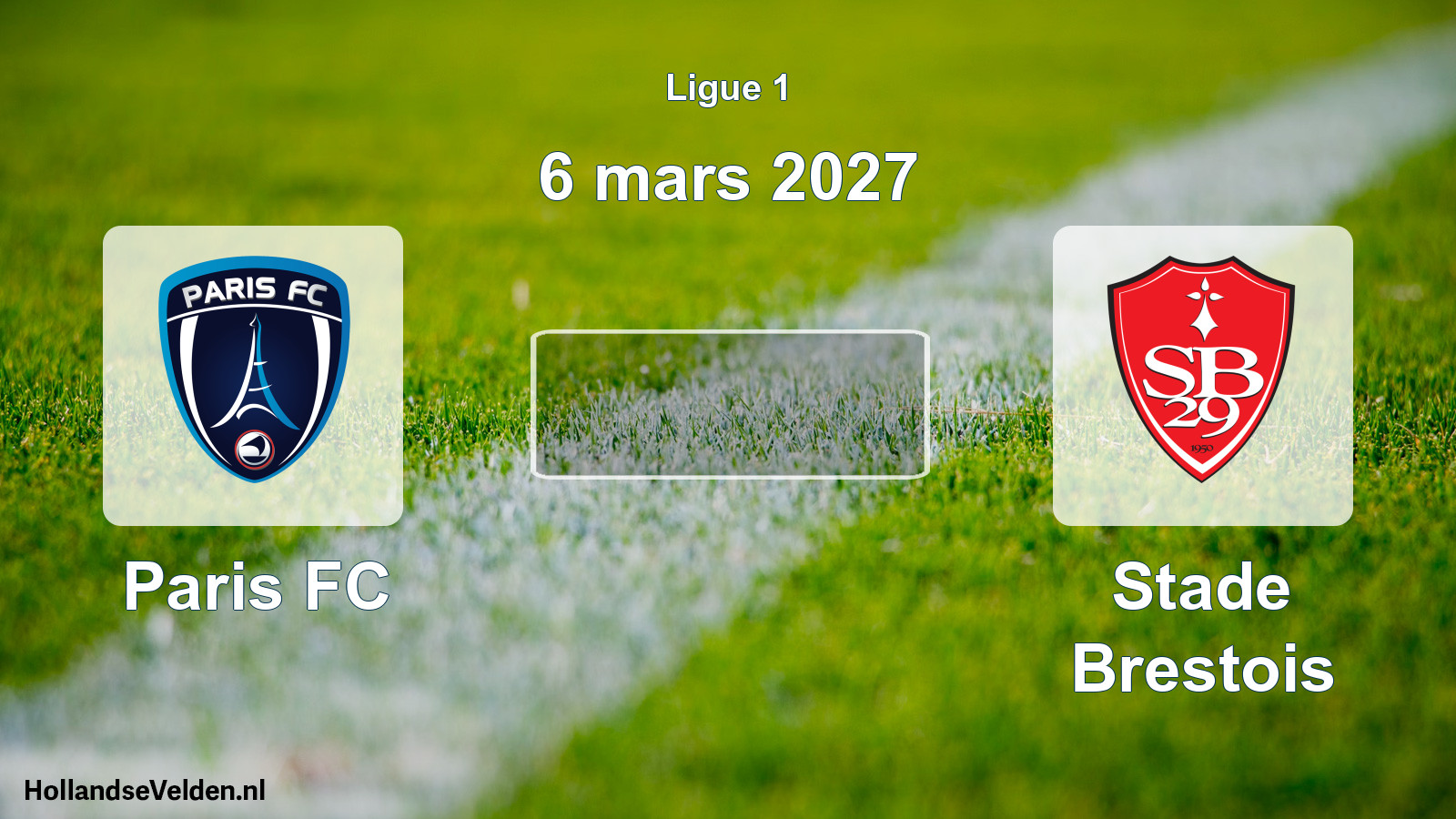 Scheduled Match: Paris FC - Stade Brestois (6 March 2027)