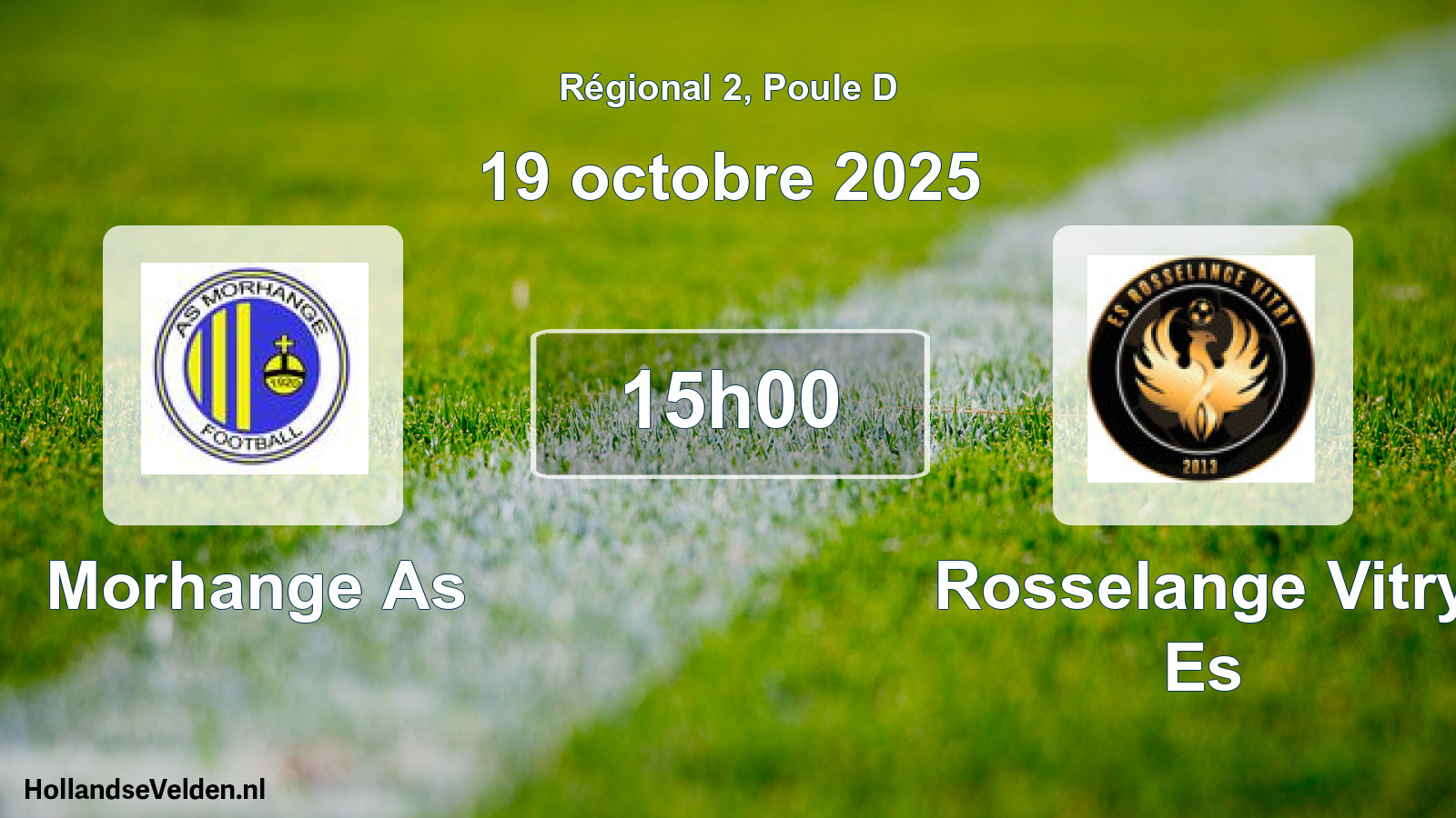 Geplande wedstrijd: Morhange As - Rosselange Vitry Es (19 octobre 2025)