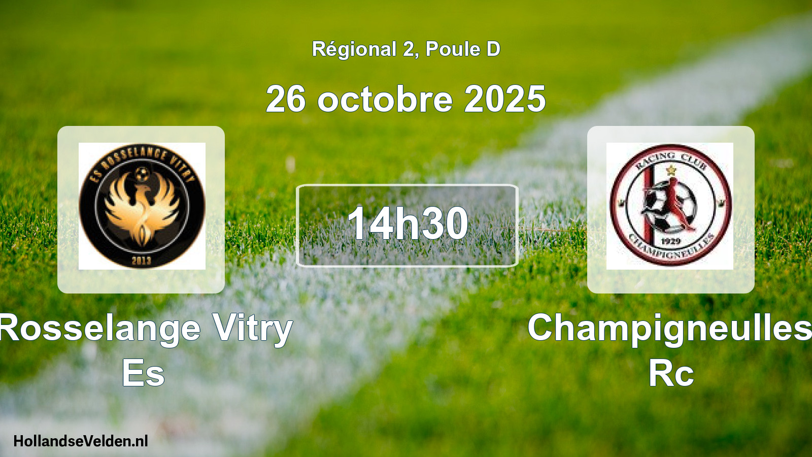 Geplande wedstrijd: Rosselange Vitry Es - Champigneulles Rc (26 oktober 2025)