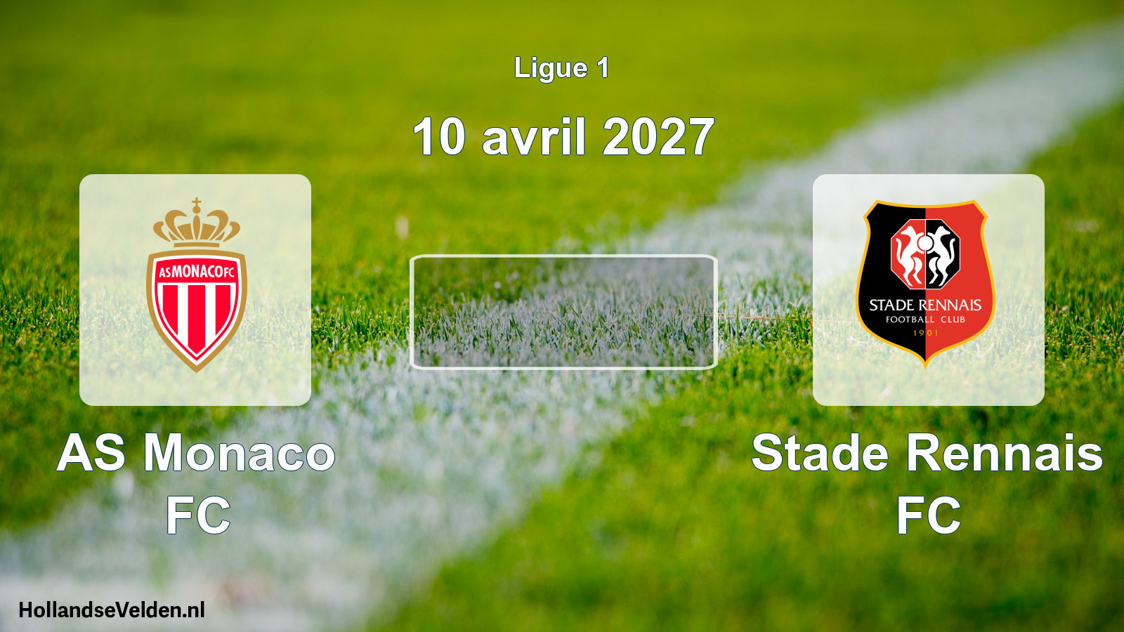 Match programmé: AS Monaco FC - Stade Rennais FC (10 avril 2027)