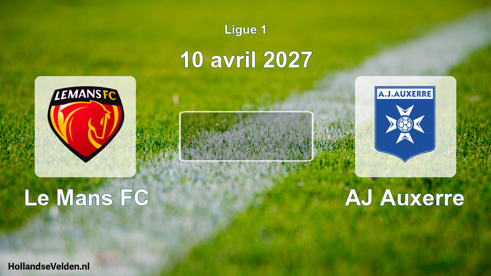 Scheduled Match: Le Mans FC - AJ Auxerre (10 April 2027)