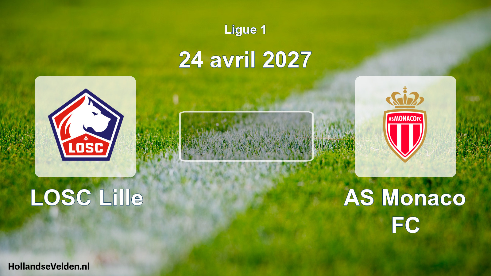 Scheduled Match: LOSC Lille - AS Monaco FC (24 April 2027)