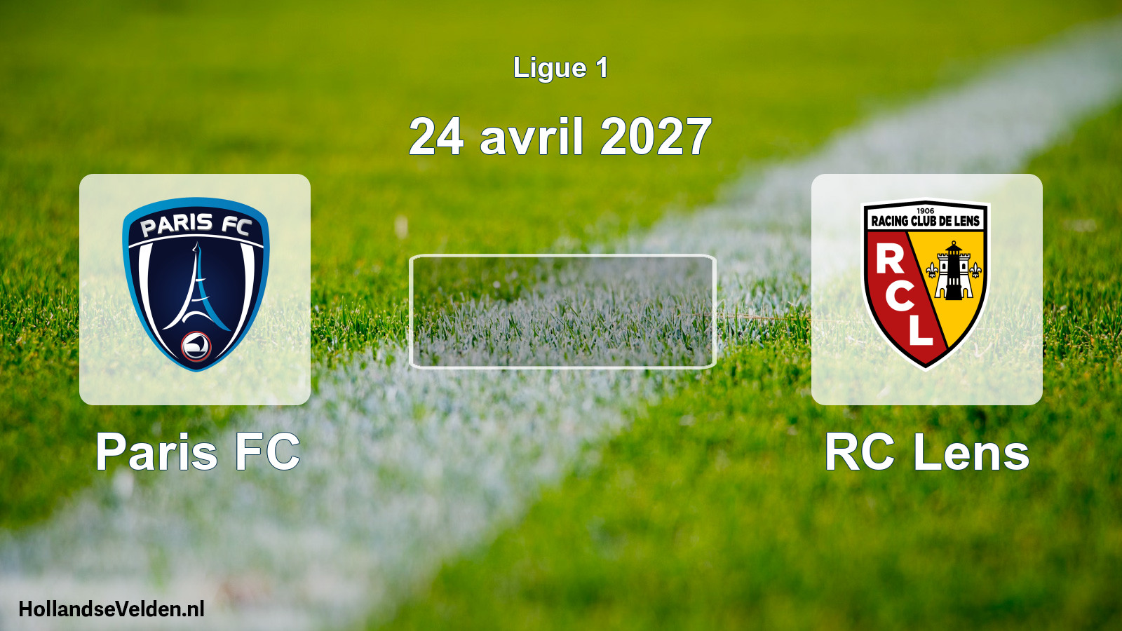 Scheduled Match: Paris FC - RC Lens (24 April 2027)