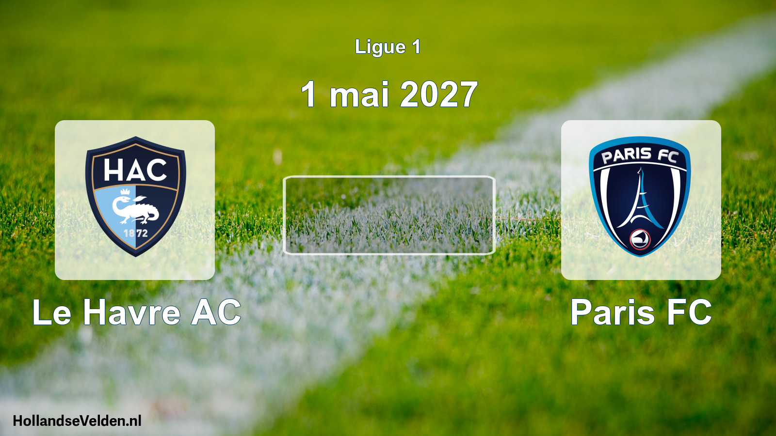 Match programmé: Le Havre AC - Paris FC (1 mai 2027)