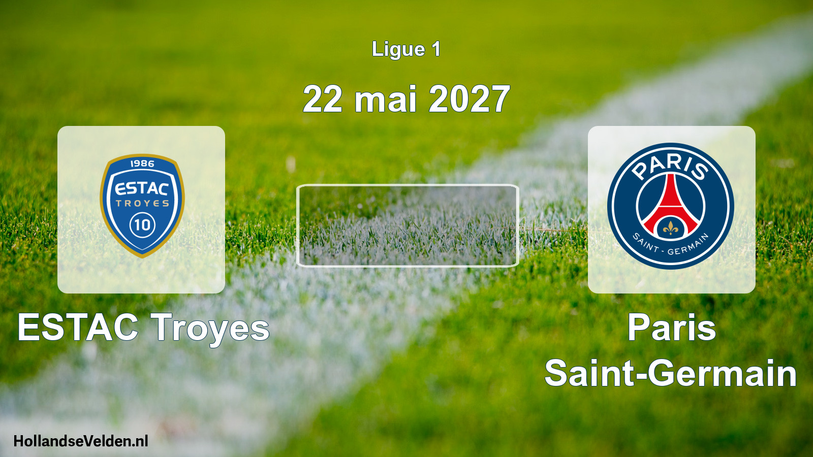Match programmé: ESTAC Troyes - Paris Saint-Germain (22 mai 2027)
