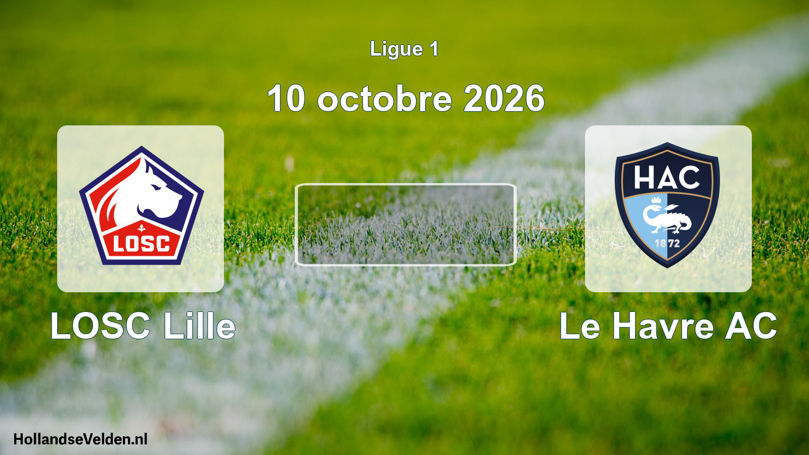 Match programmé: LOSC Lille - Le Havre AC (10 octobre 2026)