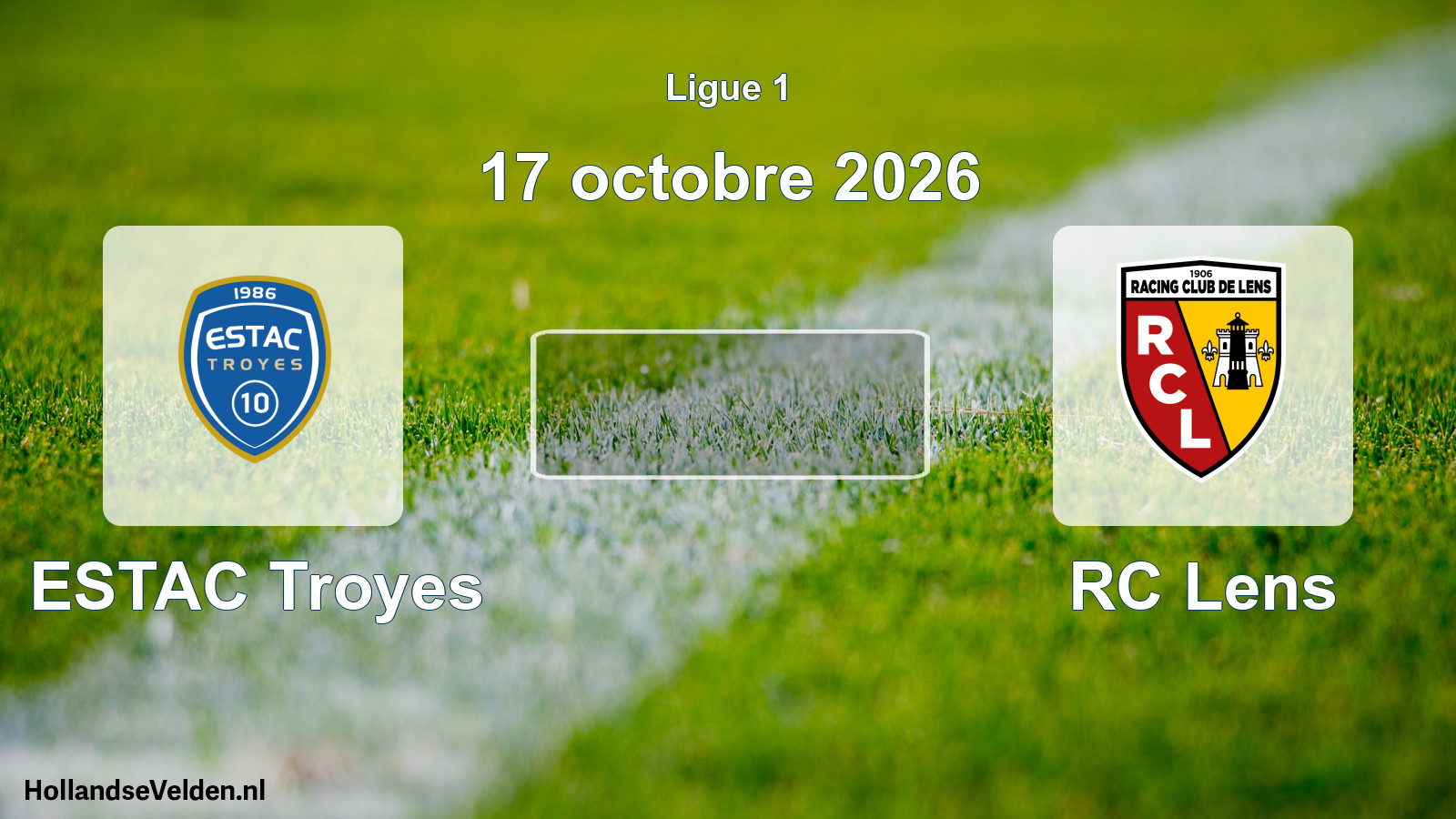 Match programmé: ESTAC Troyes - RC Lens (17 octobre 2026)
